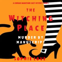 The_Witching_Place__Murder_by_Manuscript